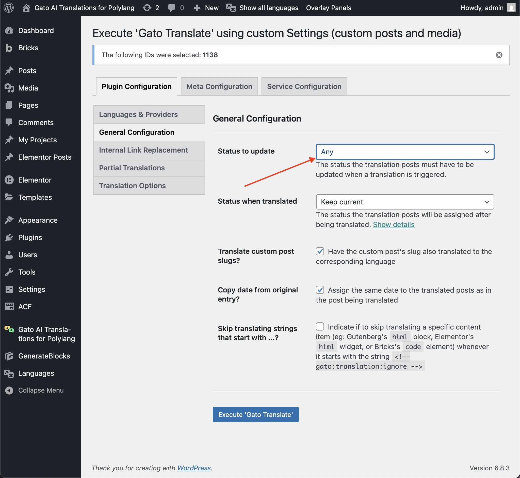 Definindo a opção 'Status to update' como 'Publish' ou 'Any'